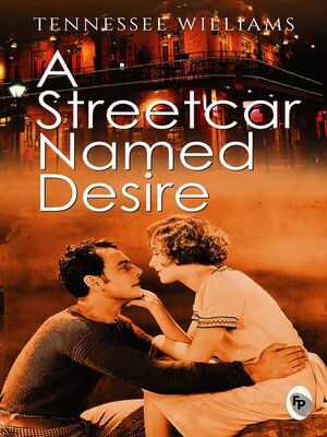 cover image of A Streetcar Named Desire